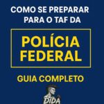 Teste Aptidão Fisica da Policia Federal